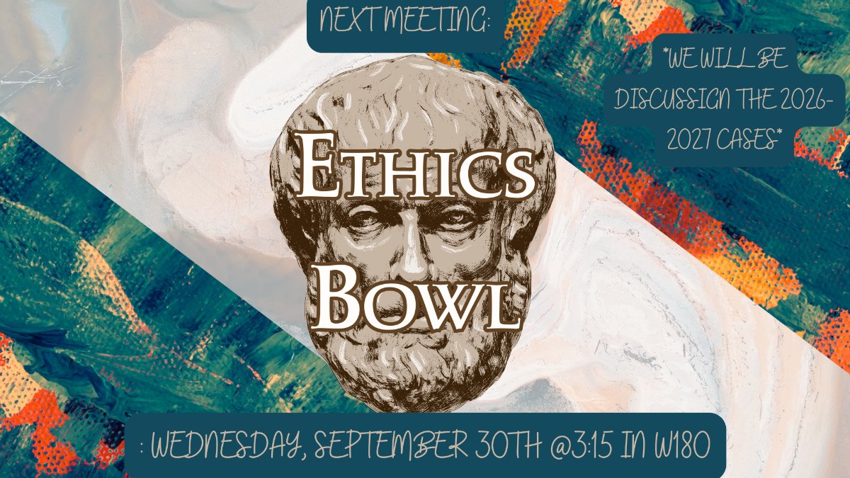 Ethics Bowl Meeting Wed Sept 30